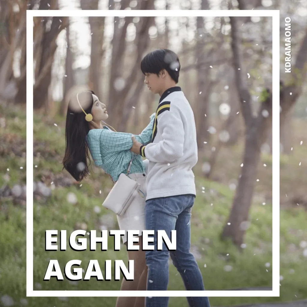 Eighteen Again - best kdrama 2020 list / kdramaomo